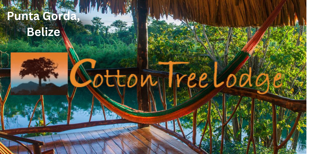 Cotton Tree Lodge, Agritourism Destination in Belize